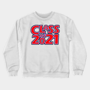 Grad Class of 2021 Crewneck Sweatshirt